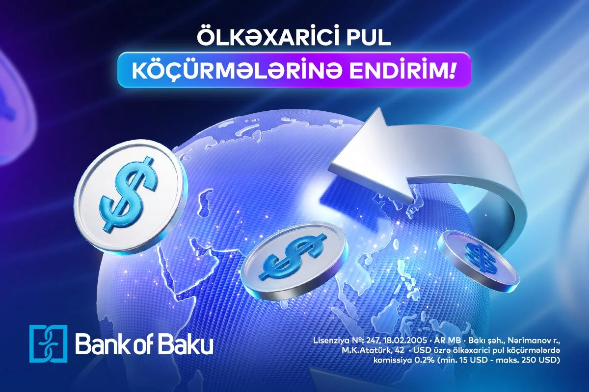 "Bank of Baku"dan ölkəxarici pul köçürmələrinə ENDİRİM