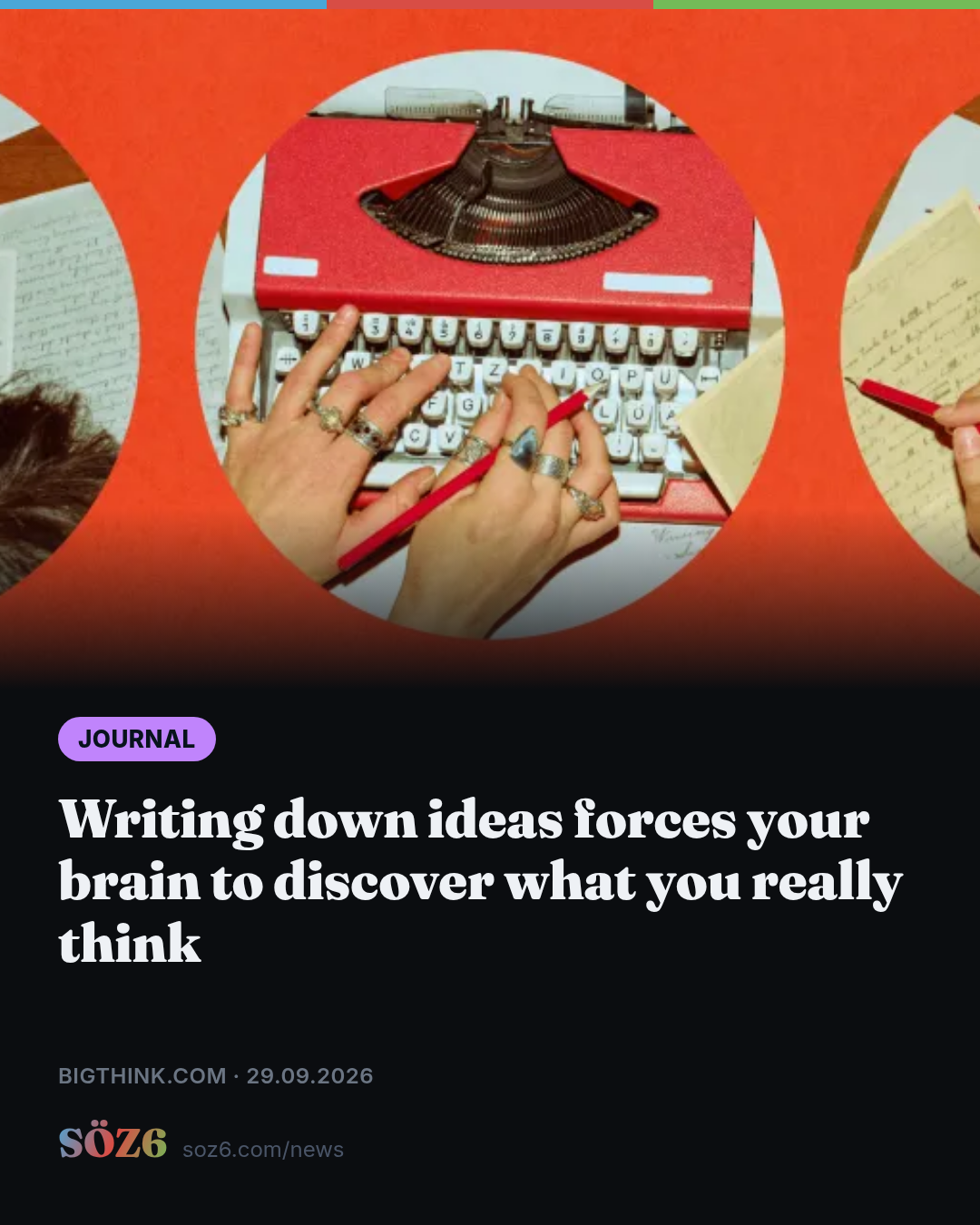 Writing down ideas forces your brain to discover what you really think
