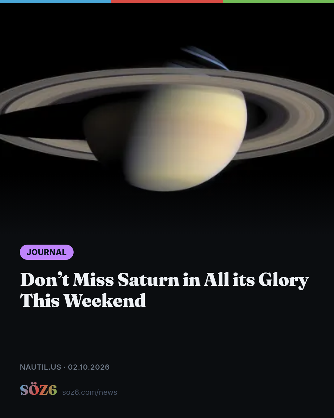 Don’t Miss Saturn in All its Glory This Weekend