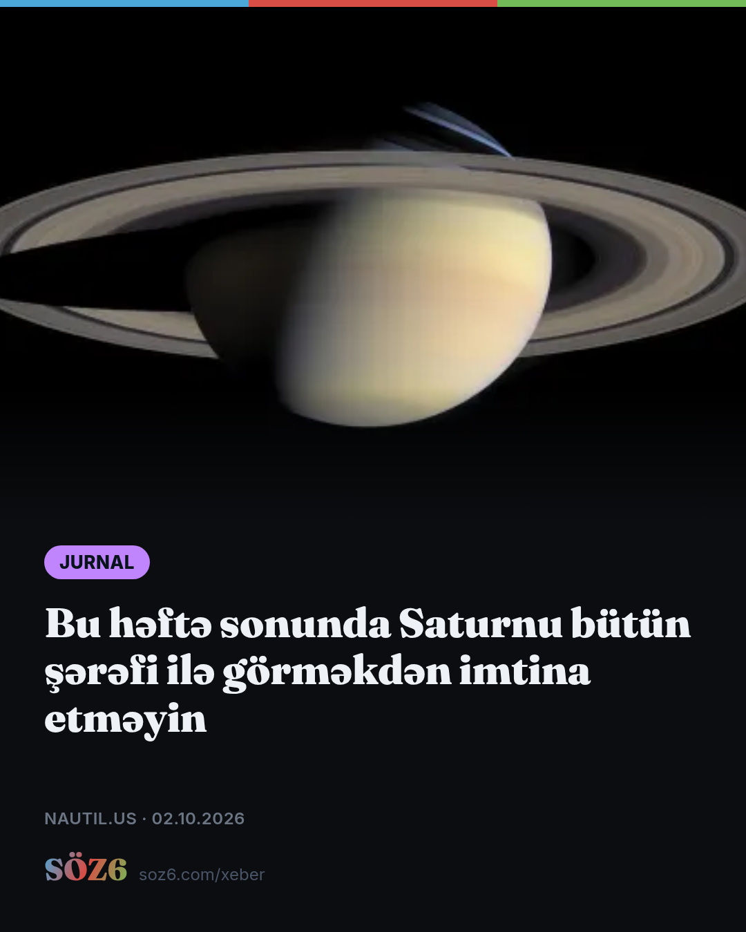 Bu həftə sonunda Saturnu bütün şərəfi ilə görməkdən imtina etməyin