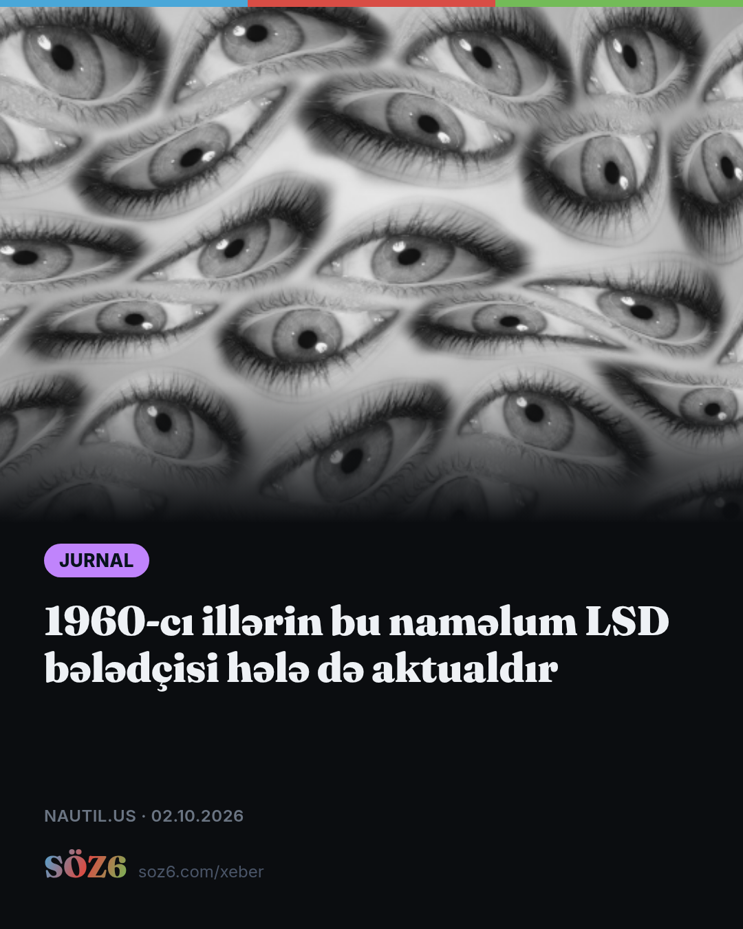 1960-cı illərin bu naməlum LSD bələdçisi hələ də aktualdır