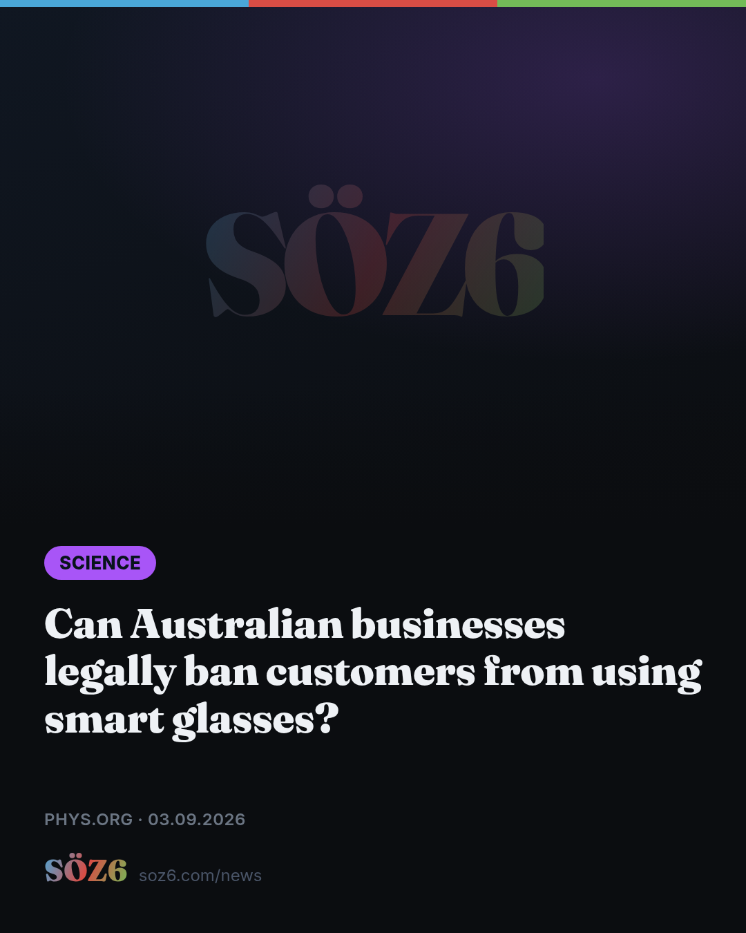 Can Australian businesses legally ban customers from using smart glasses?