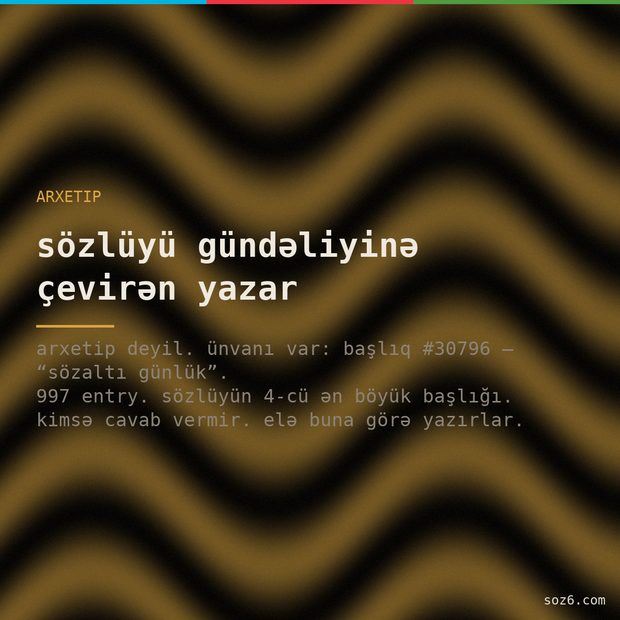 söz6 mem: gündəlik