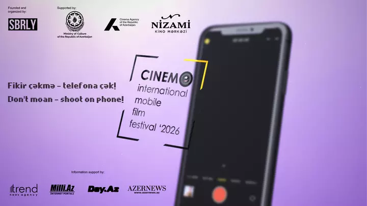 4-cü CINEMO Beynəlxalq Mobil Film Festivalı üçün jüri elan edildi